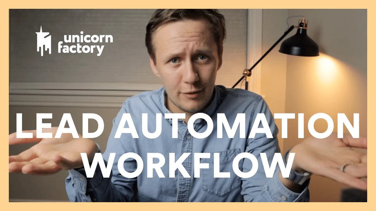 How I Automate The Lead Matching Workflow on Unicorn Factory